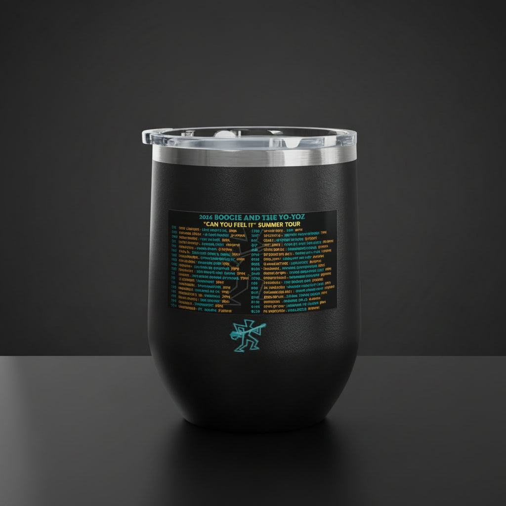 Can You Feel It Wine Tumbler (12oz)